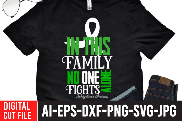 In This Family Nobody Fights Alone Kidney Cancer Awareness SVG Design SVG BlackCatsMedia 
