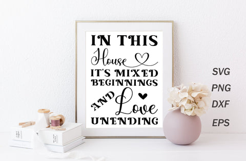 In this house its mixed beginnings, family quotes sign svg SVG MD mominul islam 
