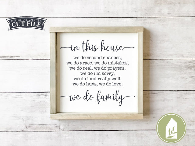 In This House We Do Family SVG | Family SVG | Farmhouse SVG SVG LilleJuniper 