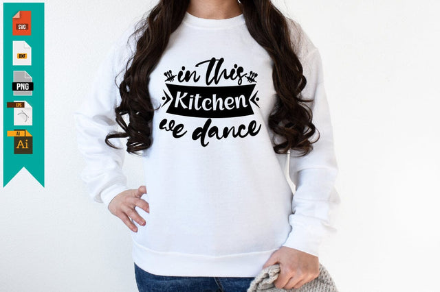 In This Kitchen We Dance SVG Craftlabsvg24 