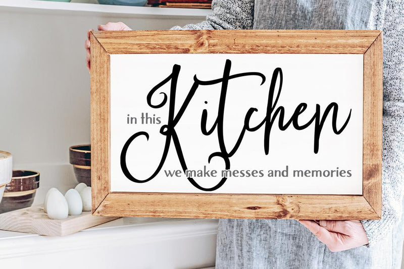 In This Kitchen We Make Messes and Memories SVG - So Fontsy