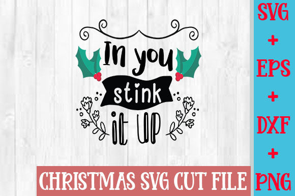 In you stink it up SVG SVG Studio 