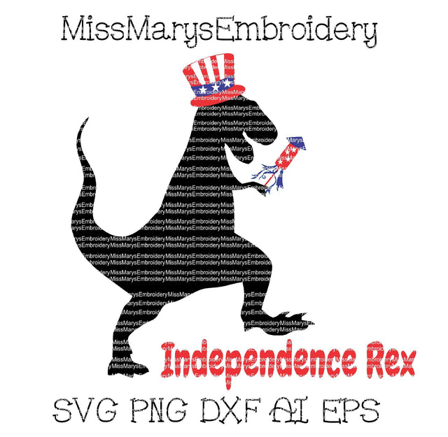 Independence Rex SVG MissMarysEmbroidery 