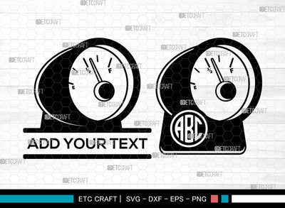 Indicator Gas Tank Monogram SVG, Indicator Gas Tank SVG, Split Monogram Svg, Petrol Indicator Svg, Fuel Gauge Svg, Gas Station Svg, Indicator Gas Tank SVG ETC Craft 