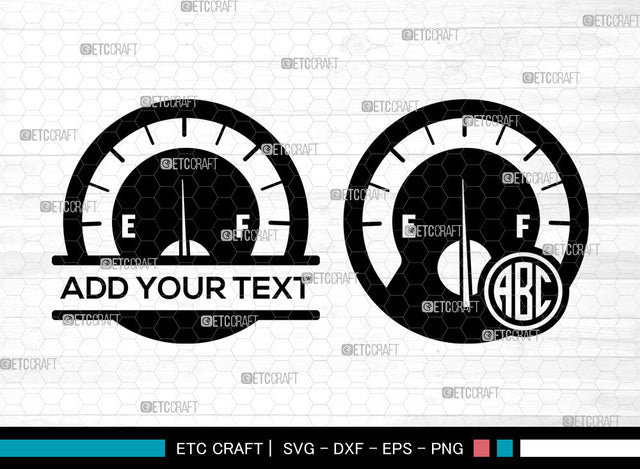 Indicator Gas Tank Monogram SVG, Indicator Gas Tank SVG, Split Monogram Svg, Petrol Indicator Svg, Fuel Gauge Svg, Gas Station Svg, Indicator Gas Tank SVG ETC Craft 