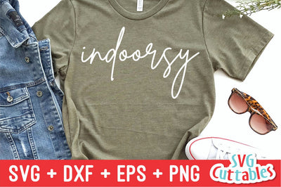 Indoorsy Svg Cuttables 