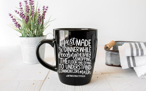 Infamous Multi-Tasker #momlife SVG SVG Toteally Creations 