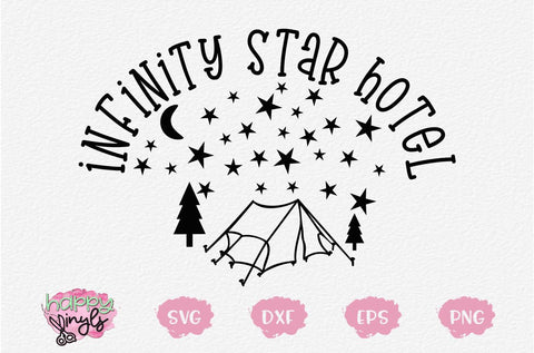 Infinity Star Hotel Camping SVG SVG Happy Vinyls 