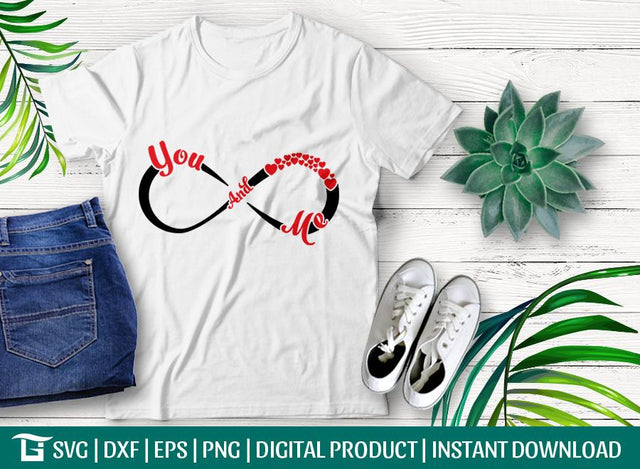 Infinity With You and Me Svg Cut File, Infinity Love Svg, Heart Svg, Love Svg, Tshirt Design, SVG ETC Craft 
