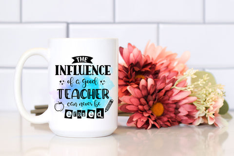 Influence of a Good Teacher I Teacher Appreciation Ideas - So Fontsy