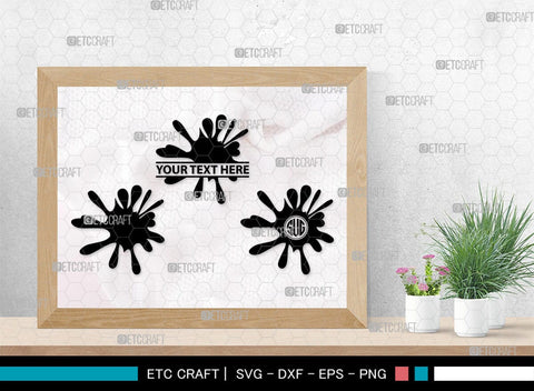 Ink Splatter Monogram, Ink Splatter Silhouette, Ink Splatter SVG, Paint Splatter Svg, Slime Svg, Blood Splatter Svg, Paint Spots Svg, SB00452 SVG ETC Craft 