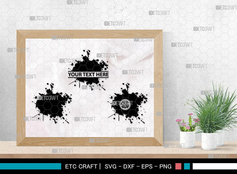 Ink Splatter Monogram, Ink Splatter Silhouette, Ink Splatter SVG, Paint Splatter Svg, Slime Svg, Blood Splatter Svg, Paint Spots Svg, SB00452 SVG ETC Craft 