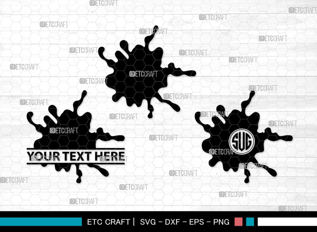 Ink Splatter Monogram, Ink Splatter Silhouette, Ink Splatter SVG, Paint ...