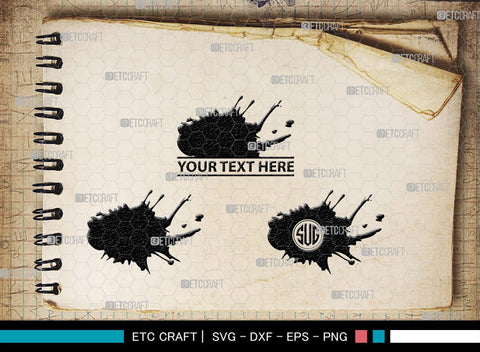Ink Splatter Monogram, Ink Splatter Silhouette, Ink Splatter SVG, Paint Splatter Svg, Slime Svg, Blood Splatter Svg, Paint Spots Svg, SB00452 SVG ETC Craft 