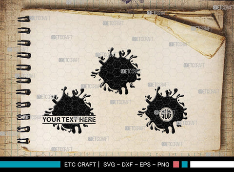 Ink Splatter Monogram, Ink Splatter Silhouette, Ink Splatter SVG, Paint Splatter Svg, Slime Svg, Blood Splatter Svg, Paint Spots Svg, SB00452 SVG ETC Craft 