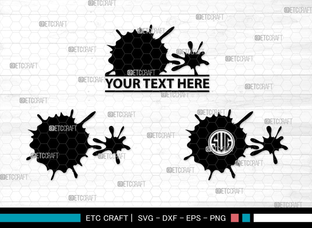 Ink Splatter Monogram, Ink Splatter Silhouette, Ink Splatter SVG, Paint ...