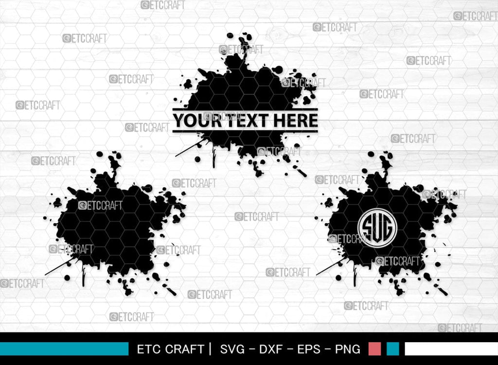 Ink Splatter Monogram, Ink Splatter Silhouette, Ink Splatter SVG, Paint ...