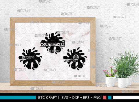 Ink Splatter Monogram, Ink Splatter Silhouette, Ink Splatter SVG, Paint Splatter Svg, Slime Svg, Blood Splatter Svg, Paint Spots Svg, SB00452 SVG ETC Craft 
