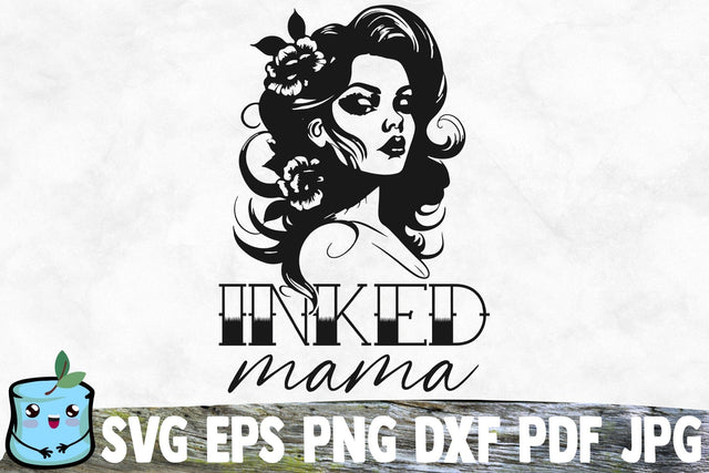 Inked Mama SVG MintyMarshmallows 