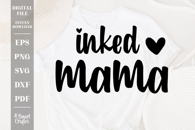 Inked mama svg, sublimation svg, mothers day Quotes, shirt svg SVG Fauz 