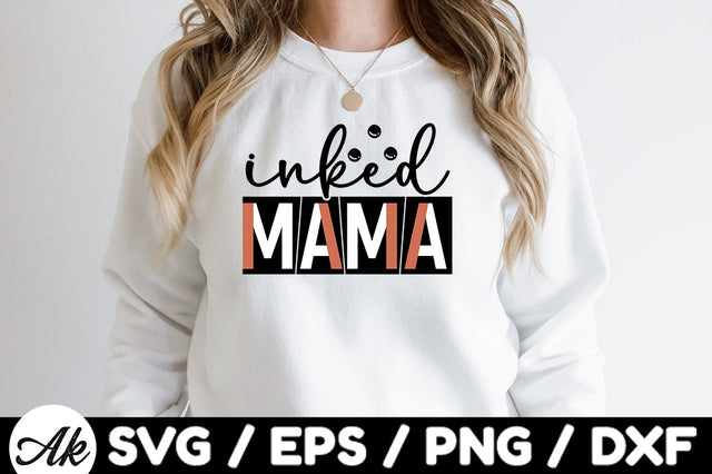 Inked mama svg SVG akazaddesign 