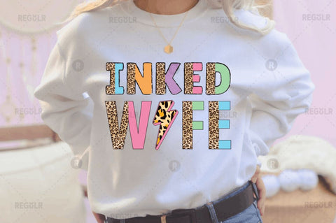 Inked wife Sublimation Design Sublimation Regulrcrative 