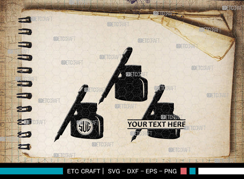 Inkwell Pen Monogram, Inkwell Pen Silhouette, Inkwell Pen SVG, Feather Pen Svg, Fountain Pen Svg, SB00005 SVG ETC Craft 