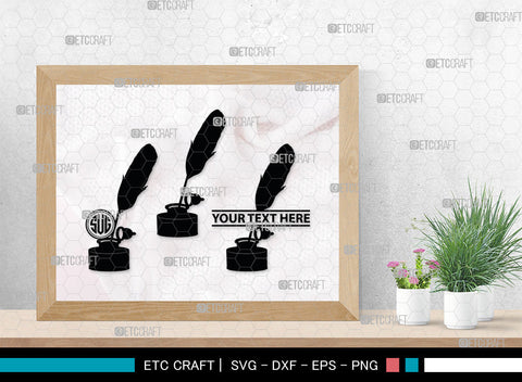 Inkwell Pen Monogram, Inkwell Pen Silhouette, Inkwell Pen SVG, Feather Pen Svg, Fountain Pen Svg, SB00005 SVG ETC Craft 