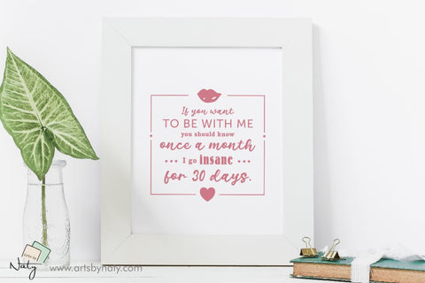 Insane woman funny quote for women's day. SVG Arts By Naty 