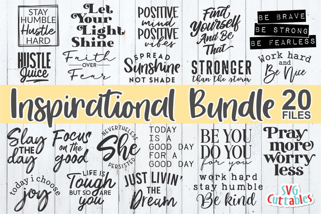Inspirational Bundle svg - Motivational Bundle - Cut Files - Quote - svg - svg - dxf - eps - png - Silhouette - Cricut - Digital File SVG Svg Cuttables 