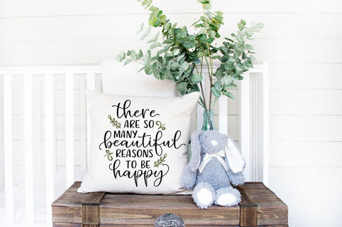 Inspirational Quote SVG - There Are So Many Beautiful Reasons to be Happy SVG SVG Simply Cutz 