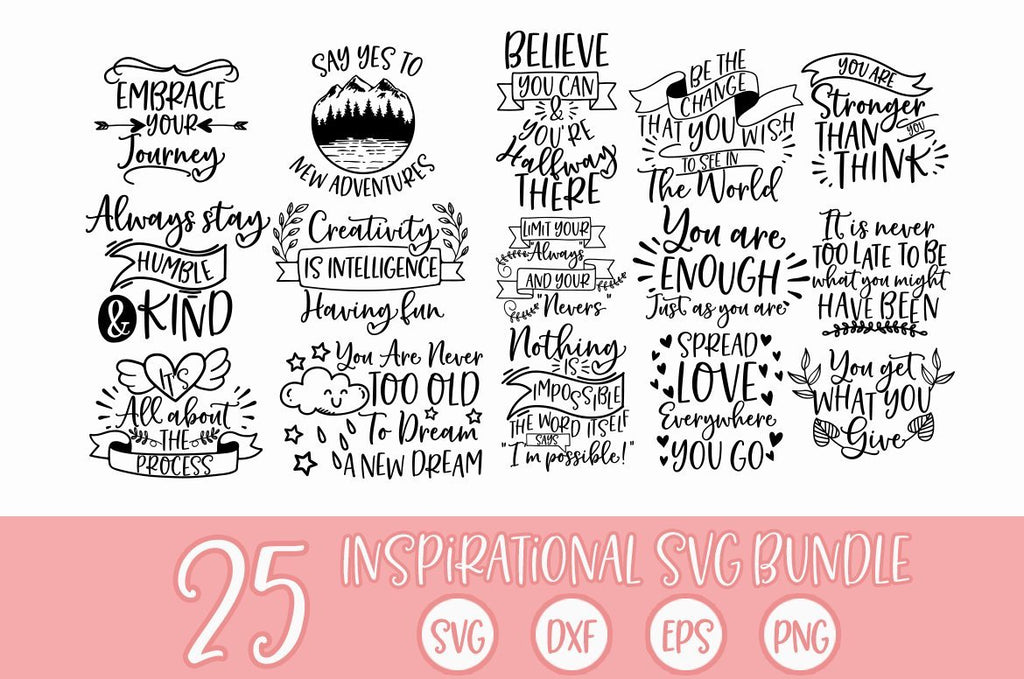 Inspirational Quotes SVG Bundle Cut files - So Fontsy