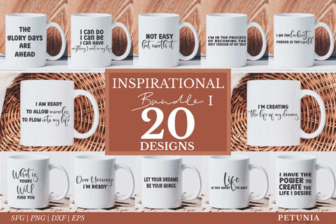 Inspirational Sayings SVG | Motivational Quotes Bundle SVG Petunia Digital Design 