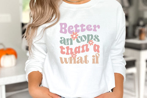 Inspirational SVG, Better an oops than a what if SVG FiveStarCrafting 