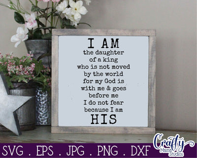 Inspirational Svg - Christian Svg - I Am The Daughter Of The King SVG SVG Crafty Mama Studios 