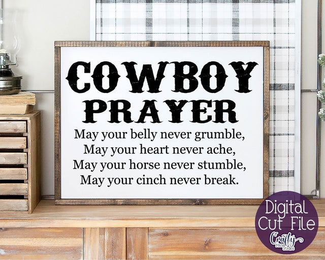 Inspirational Svg - Cowboy Prayer SVG SVG Crafty Mama Studios 