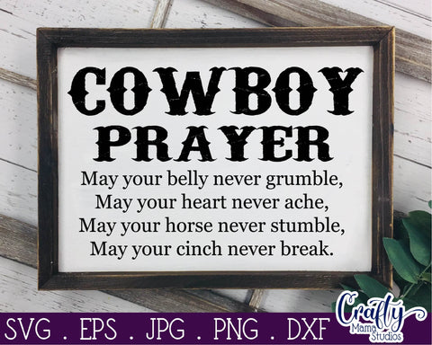 Inspirational Svg - Cowboy Prayer SVG SVG Crafty Mama Studios 