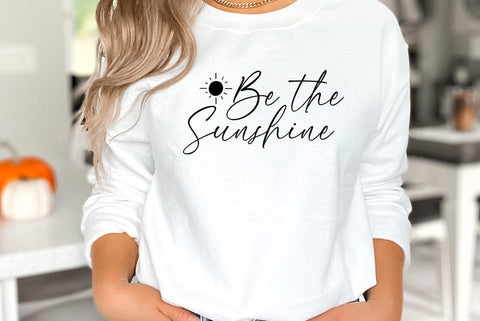 Inspirational SVG Design, Be the sunshine SVG FiveStarCrafting 