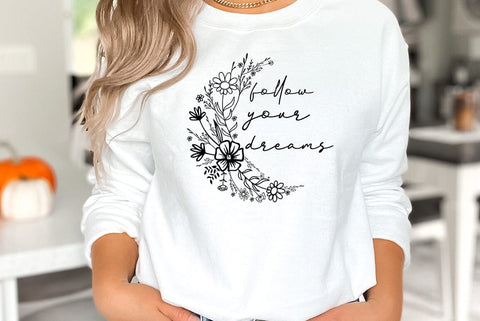 Inspirational SVG Design, follow your dreams SVG FiveStarCrafting 