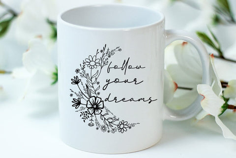 Inspirational SVG Design, follow your dreams SVG FiveStarCrafting 