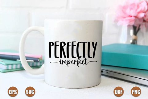 Inspirational SVG Design, Perfectly imperfect SVG FiveStarCrafting 