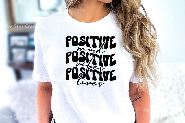 Inspirational SVG Design, Positive mind positive vibes positive lives SVG FiveStarCrafting 