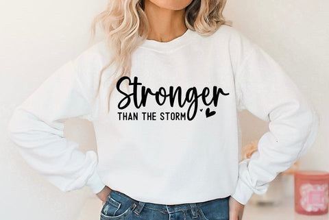 Inspirational SVG Design, Stronger than the storm SVG FiveStarCrafting 