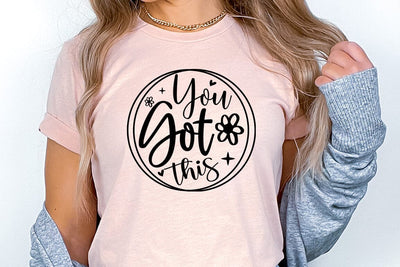 Inspirational SVG Design, You got this SVG FiveStarCrafting 