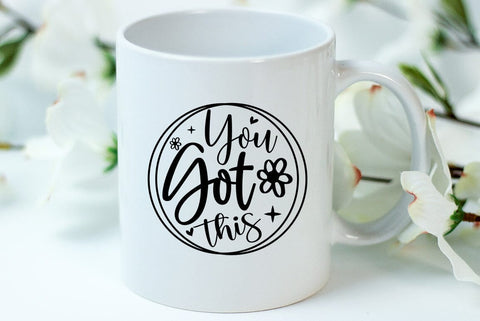 Inspirational SVG Design, You got this SVG FiveStarCrafting 