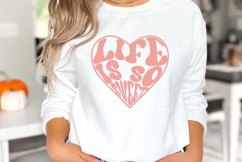 Inspirational SVG, Life is so sweet SVG FiveStarCrafting 