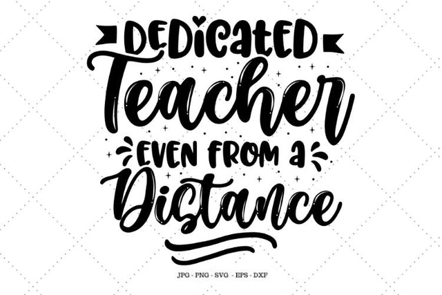 Inspirational Svg, Quarantine Gifts, Motivational Svg, Shirt for Teacher, Teacher Appreciation, Teacher Svg SVG SVG Digital Designer 