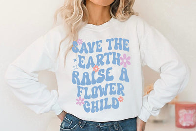 Inspirational SVG, Save the earth raise a flower child SVG FiveStarCrafting 