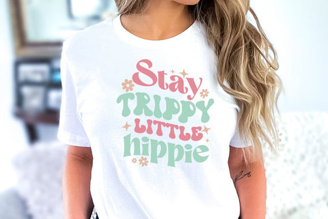 Inspirational SVG, Stay trippy little hippie SVG FiveStarCrafting 
