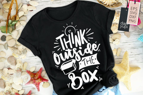 Inspirational SVG Think Outside The Box Quotes SVG dapiyupi store 